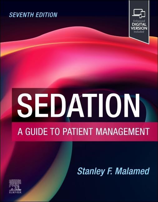 Sedation: A Guide to Patient Management, 7th Edition (True PDF from Publisher)