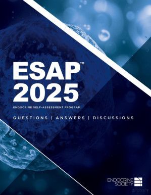 ESAP(TM) 2025 Endocrine Self-Assessment Program Questions, Answers, Discussions