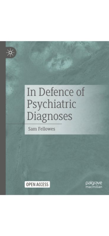 In Defence of Psychiatric Diagnoses