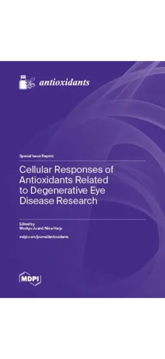Cellular Responses of Antioxidants Related to Degenerative Eye Disease Research