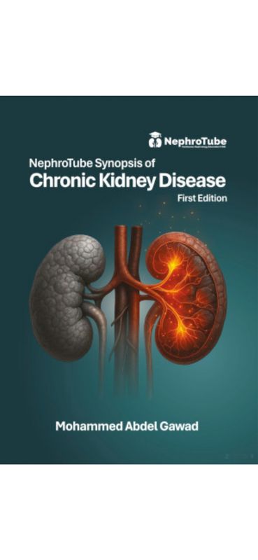 NephroTube Synopsis of Chronic Kidney Disease  First Edition