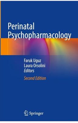 Perinatal Psychopharmacology 2nd Edition