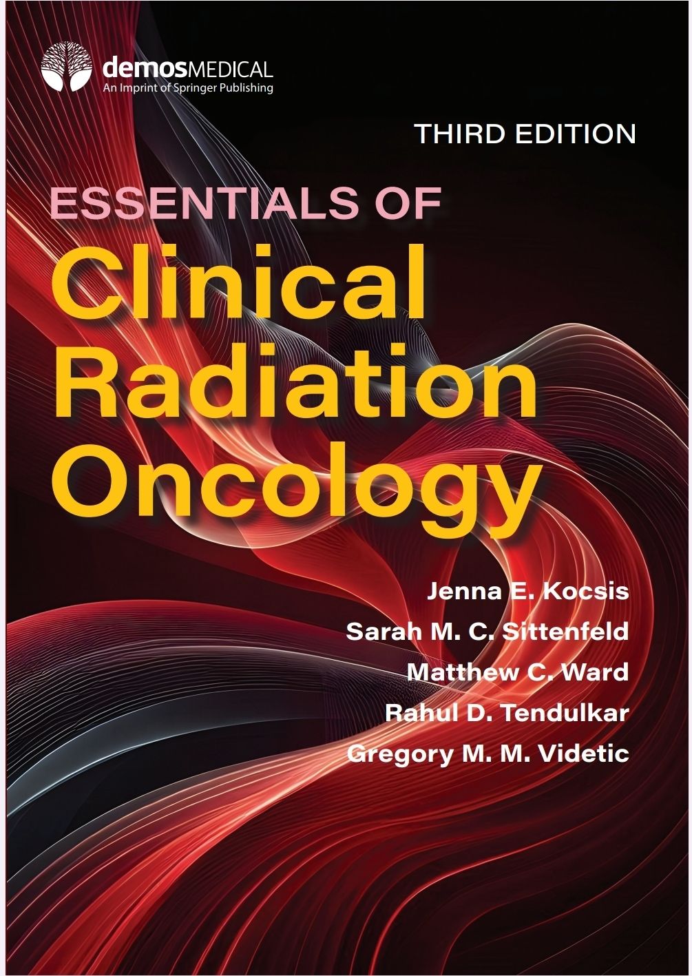 Essentials of Clinical Radiation Oncology 3rd Edition 2025