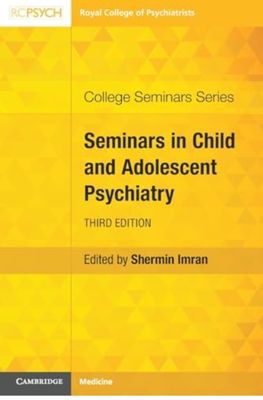 Seminars in Child and Adolescent Psychiatry