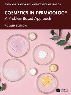 Cosmetics in Dermatology: A Problem-Based Approach (4th Edition)