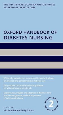 Oxford Handbook of Diabetes Nursing (Oxford Handbooks in Nursing)