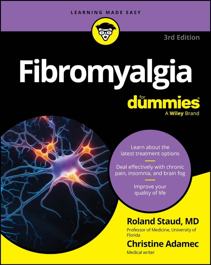 Fibromyalgia For Dummies, 3rd Edition