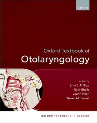 Oxford Textbook of Otolaryngology
