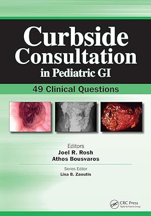 Curbside Consultation in Pediatric GI: 49 Clinical Questions