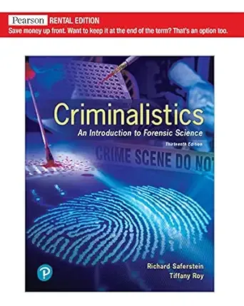 Criminalistics: An Introduction to Forensic Science, 13th Edition