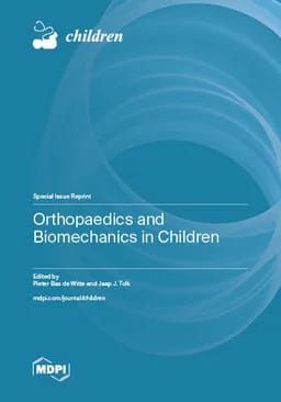 Orthopaedics and Biomechanics in Children