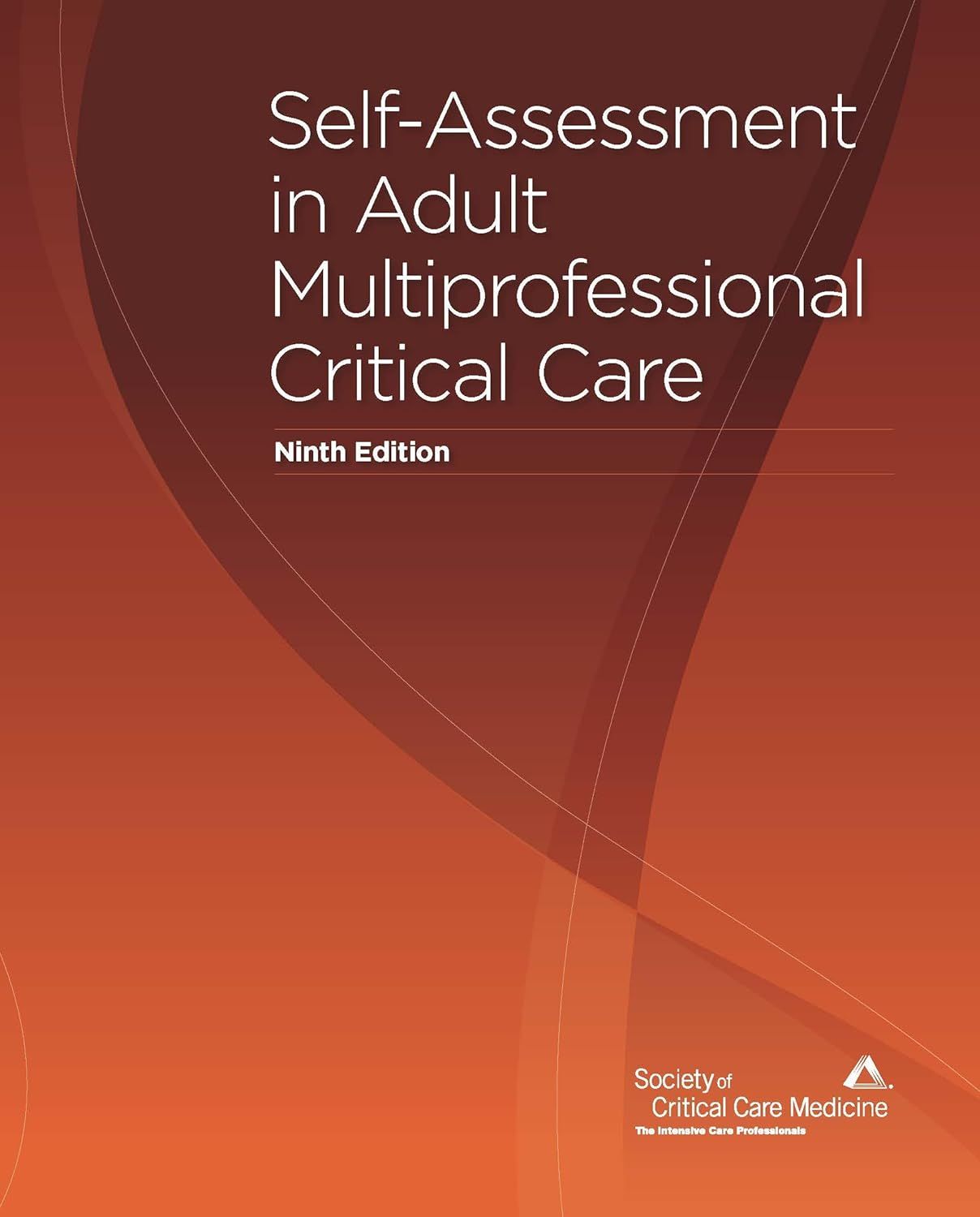 Self-Assessment in Adult Multiprofessional Critical Care, Ninth Edition