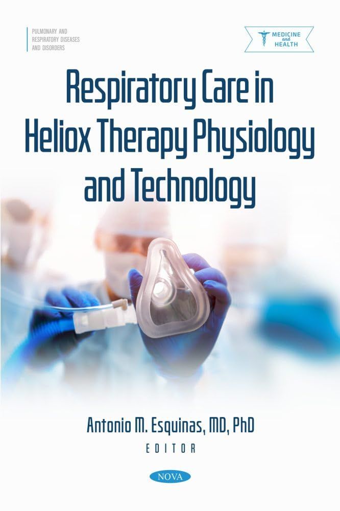 Respiratory Care in Heliox Therapy Physiology and Technology (Original PDF from Publisher)