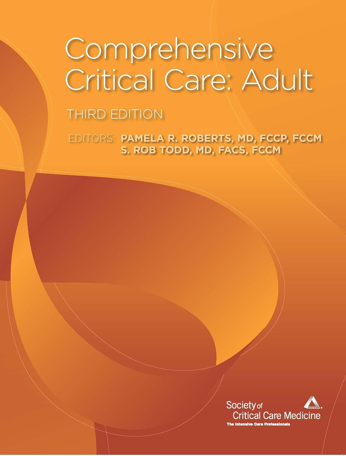 Resource Critical Care, Medical  Comprehensive Critical Care: Adult