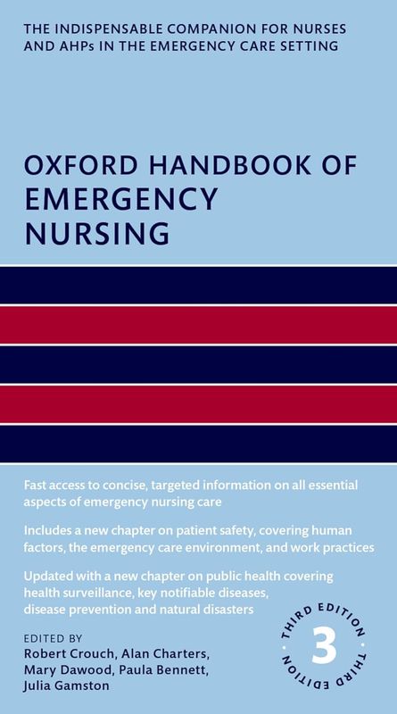 Oxford Handbook of Emergency Nursing third edition