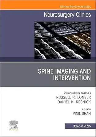 Spine Imaging and Intervention, An Issue of Neurosurgery Clinics of North America (Volume 36-4) (The Clinics: Surgery, Volume 36-4) (EPUB)