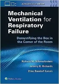 Mechanical Ventilation for Respiratory Failure: Demystifying the Box in the Corner of the Room