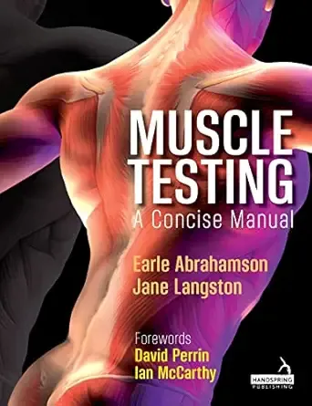 Muscle Testing: A Concise Manual