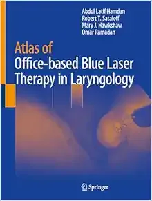Atlas of Office-based Blue Laser Therapy in Laryngology (Original PDF from Publisher)