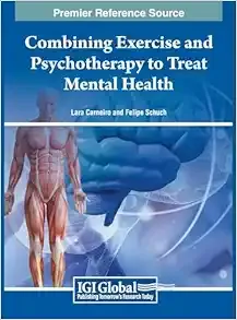 Combining Exercise and Psychotherapy to Treat Mental Health (Original PDF from Publisher)