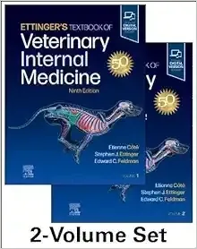Ettinger’s Textbook Of Veterinary Internal Medicine, 9th Edition