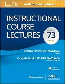 Instructional Course Lectures: Volume 73 (EPub)