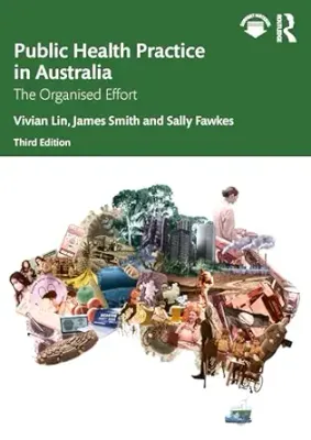 Public Health Practice in Australia: The Organised Effort, 3rd Edition (EPUB)