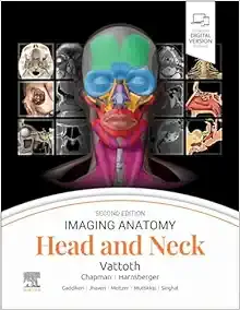 Imaging Anatomy: Head and Neck, 2nd edition (Original PDF from Publisher)