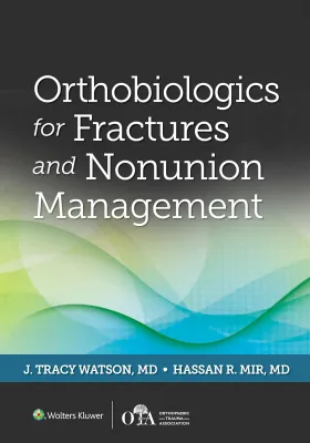 Orthobiologics for Fractures and Nonunion Management (EPUB)