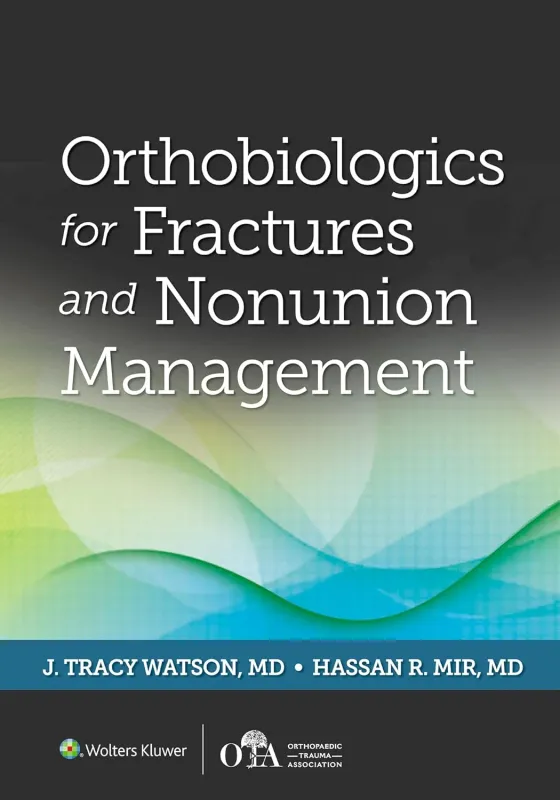 Orthobiologics for Fractures and Nonunion Management (EPUB)