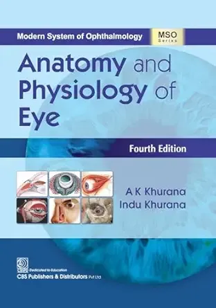 Anatomy and Physiology of Eye, 4th edition (Original PDF from Publisher)