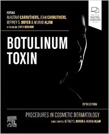Procedures in Cosmetic Dermatology: Botulinum Toxin, 5th edition
