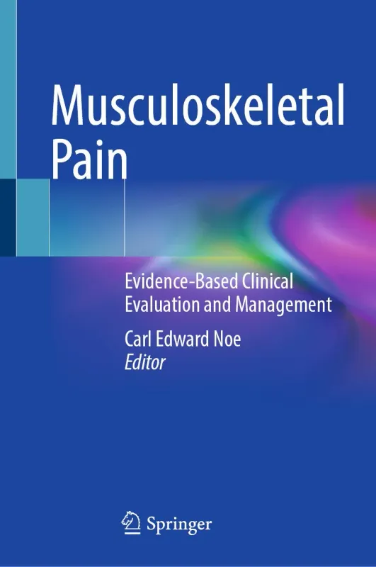 Musculoskeletal Pain: Evidence-Based Clinical Evaluation and Management (Original PDF from Publisher)