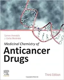 Medicinal Chemistry Of Anticancer Drugs, 3rd Edition
