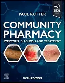 SFHEA  Community Pharmacy: Symptoms, Diagnosis and Treatment, Sixth Edition