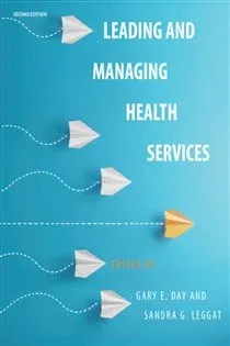 Leading and Managing Health Services, 2nd Edition (EPUB)