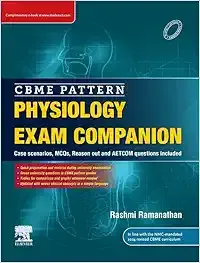 CBME Pattern Physiology Exam Companion: Case scenarios, MCQs, Reason out and AETCOM questions included (EPUB)