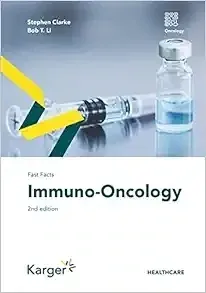 Fast Facts: Immuno-Oncology, 2nd Edition