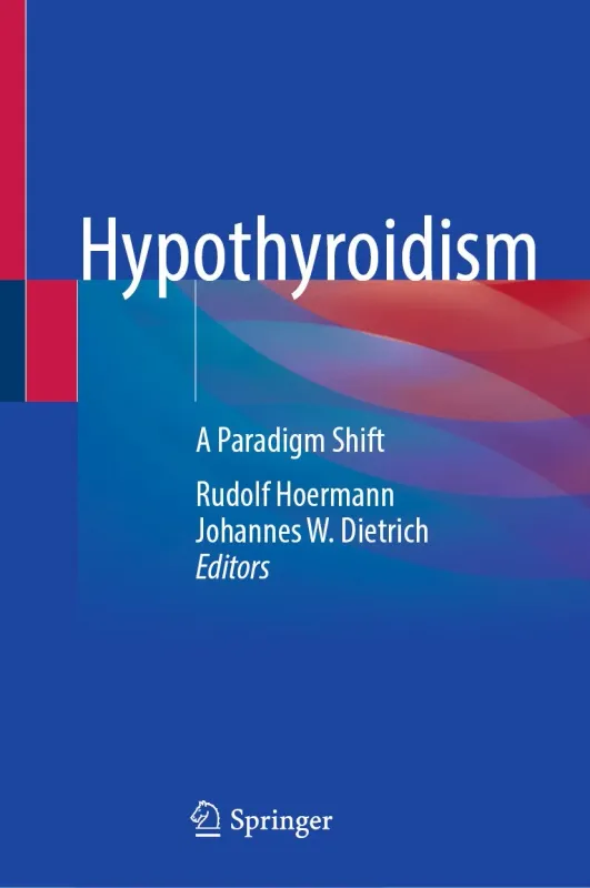 Hypothyroidism: A Paradigm Shift (Original PDF from Publisher)
