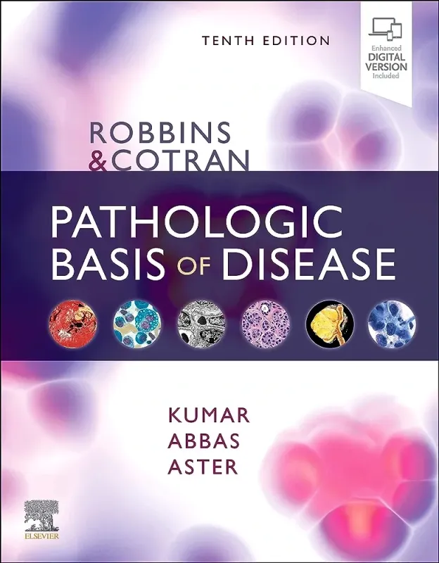 Robbins &amp; Cotran Pathologic Basis of Disease (Robbins Pathology)
10th Edition