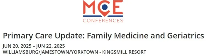 Primary Care Update: Family Medicine and Geriatrics 2025 (Slides only)