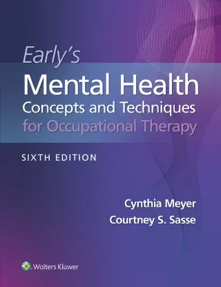 Mental Health Concepts and Techniques for Occupational Therapy Practice, 6th Edition