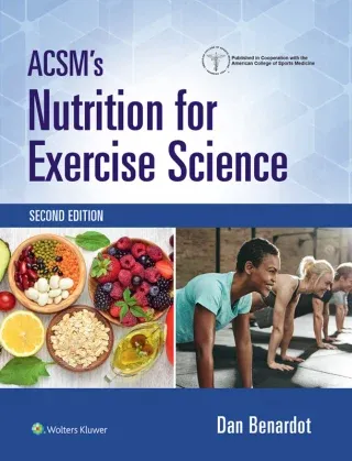 ACSM’s Nutrition for Exercise Science, 2nd Edition