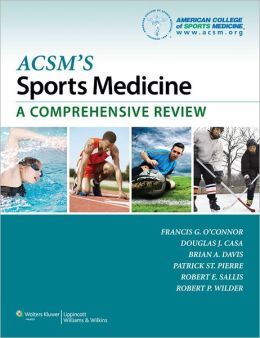 ACSM’s Sports Medicine: A Comprehensive Review (ORIGINAL PDF from Publisher)