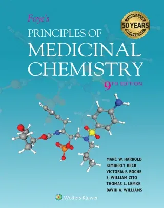 Foye’s Principles of Medicinal Chemistry, 9th Edition (