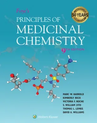 Foye’s Principles of Medicinal Chemistry, 9th Edition (