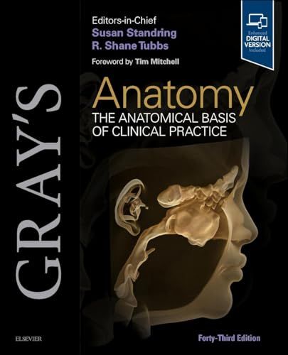Gray’s Anatomy: The Anatomical Basis of Clinical Practice, 43th edition (Original PDF from Publisher)