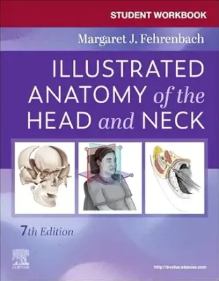 Student Workbook for Illustrated Anatomy of the Head and Neck, 7th Edition (Original PDF from Publisher)