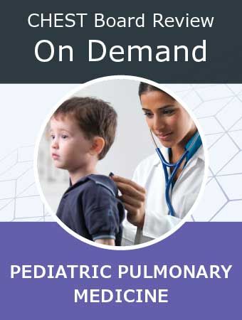 CHEST Pediatric Pulmonary Board Review 2025 (Videos with subtitles + Audios + PDFs)