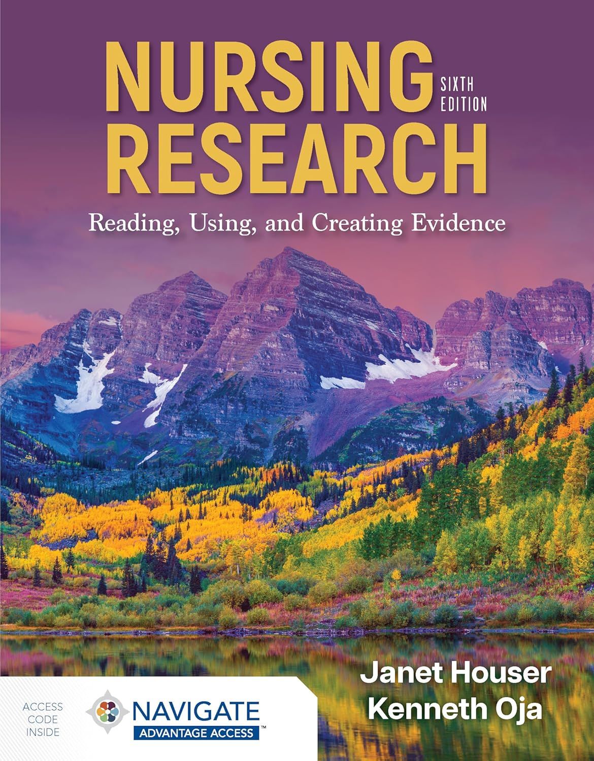 Nursing Research: Reading, Using, and Creating Evidence, 6th Edition